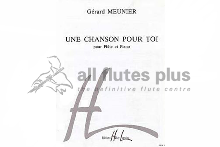 Meunier Une Chanson Pour Toi for Flute and Piano