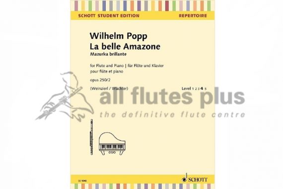 Popp La Belle Amazone Mazurka Brillante Opus 250/2-Flute and Piano-Schott