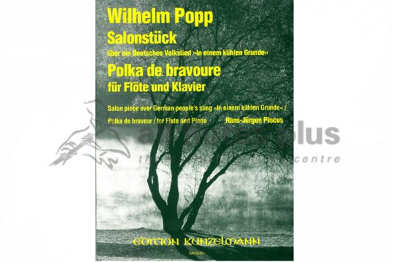Popp Salonpiece and German People’s song-Flute and Piano-Kunzelmann