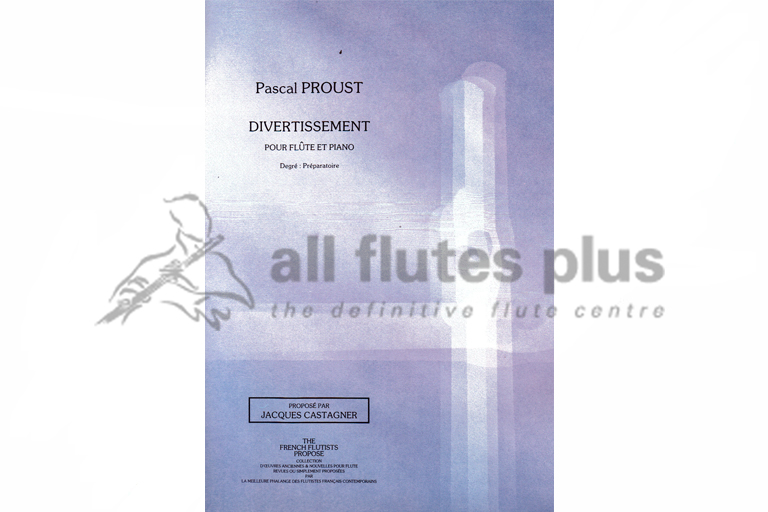 Proust Divertissement for Flute and Piano
