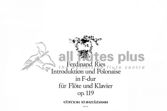 Ries Introduction and Polonaise in F Major Op 119-Flute and Piano-Edition Kunzelmann