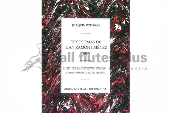 Rodrigo Dos Poemas De Juan Ramon Jimenez 1959-Flute and Piano-Union Musical Ediciones