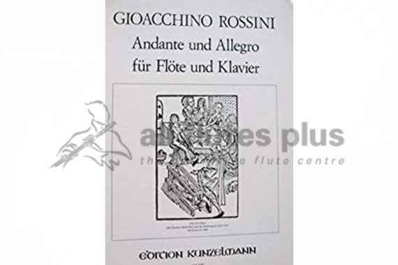 Rossini Andante and Allegro-Flute and Piano-Edition Kunzelmann