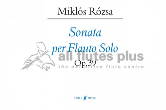Rozsa Sonata Op 39 for Flute Solo