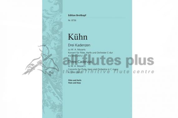 Three Cadenzas from Mozart Flute and Harp Concerto in C Major KV299 by Kuhn-Breitkopf