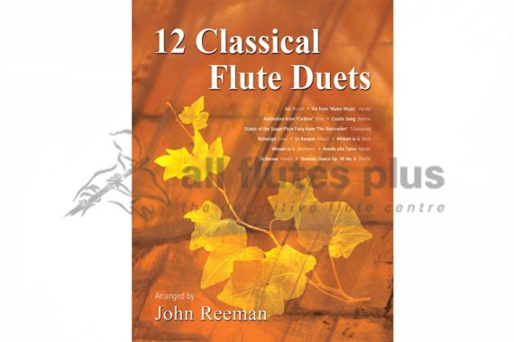 12 Classical Flute Duets-Arr John Reeman-Kevin Mayhew