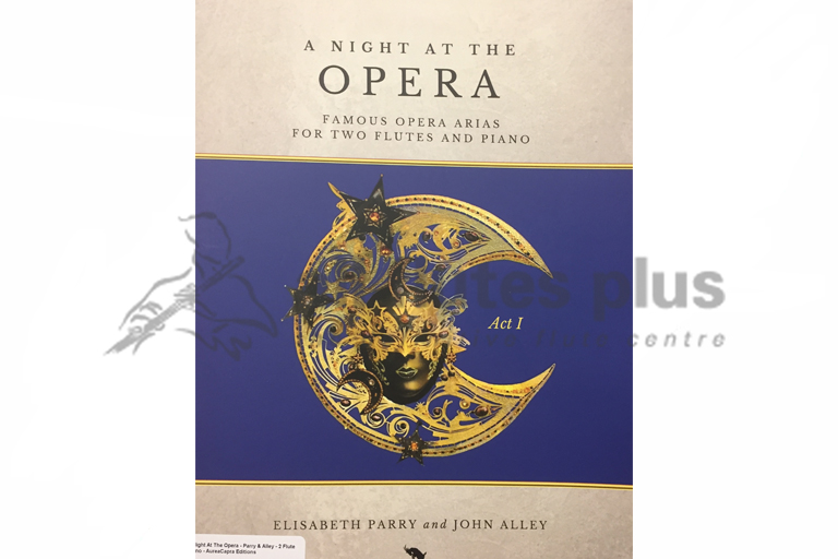 A Night at the Opera Act 1-Two Flutes and Piano