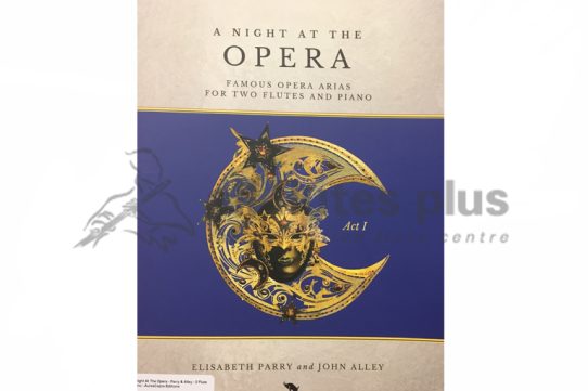 A Night at the Opera Act 1-Two Flutes and Piano