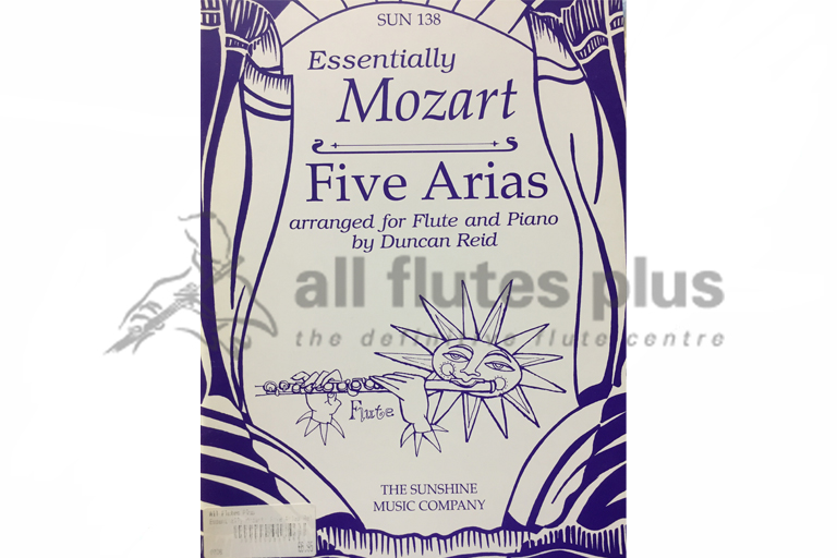 Essentially Mozart Five Arias for Flute and Piano