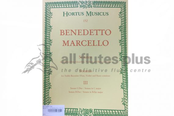 Marcello Sonatas III-Flute and Basso Continuo-Hortus Musicus