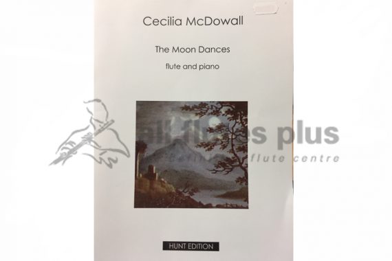 Mcdowall The Moon Dances-Flute and Piano-Hunt Edition