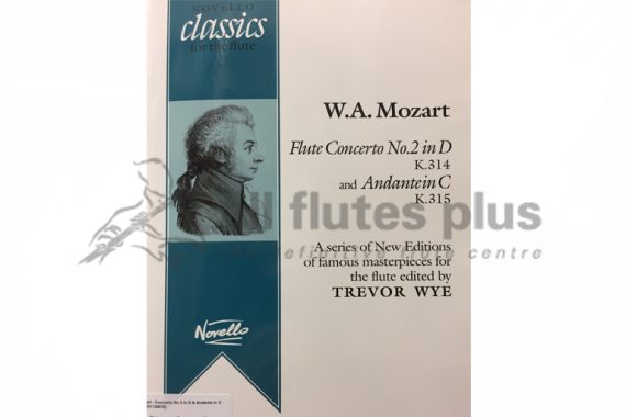 Mozart Concerto No 2 in D Major KV314 and Andante in C K315-Flute and Piano-Novello
