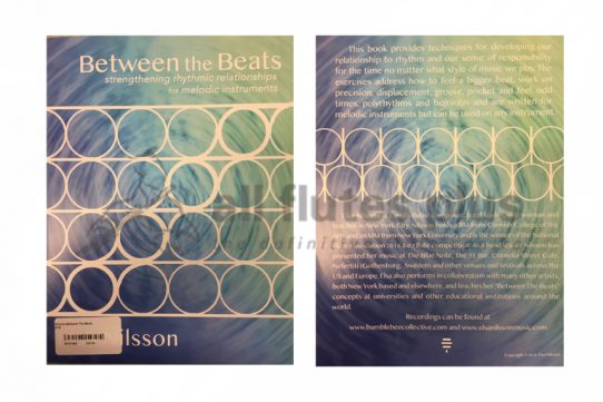 Between the Beats-Strengthening rhythmic relationships for melodic instruments-Nilsson