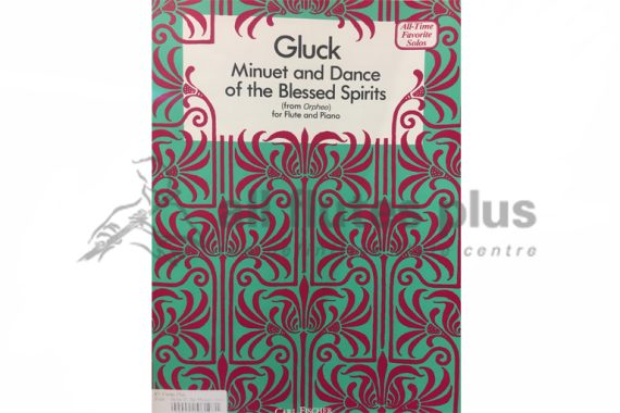 Gluck Minuet and Dance of the Blessed Spirits-Flute and Piano