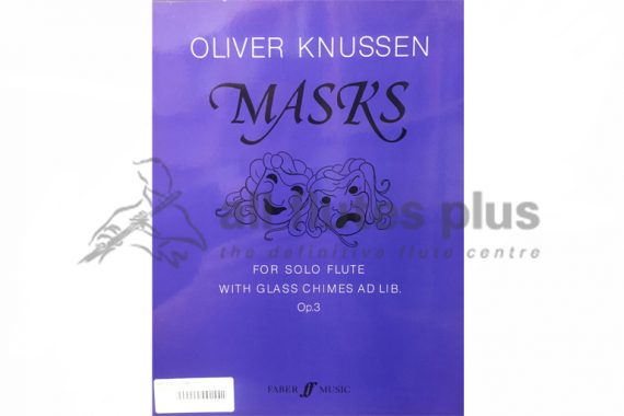 Knussen Masks Op 3-Solo Flute with Glass Chimes ad Lib-Faber Music