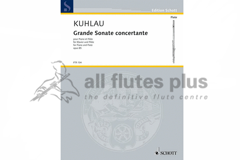 Kuhlau Grand Sonata Concertante Op 85 for Flute & Piano
