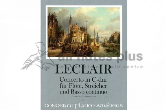 Leclair Concerto in C Major Op 7/3-Amadeus