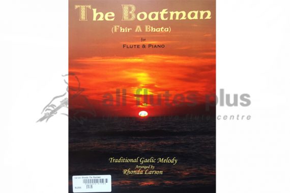The Boatman-Fhir A Bhata-Flute and Piano-Rhonda Larson-Wood Nymph Music