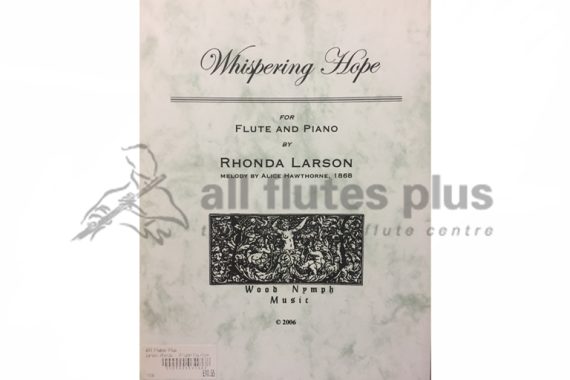 Whispering Hope for Flute and Piano by Rhonda Larson