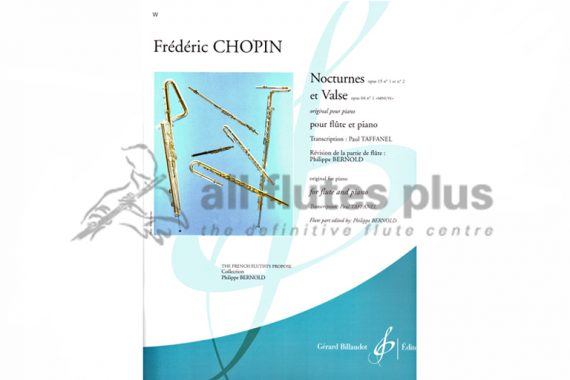 Chopin Nocturnes Opus et Valse-Flute and Piano-Billaudot