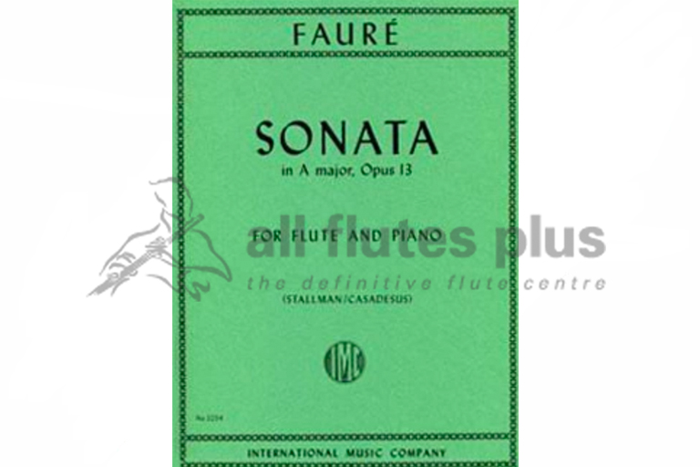 Faure Sonata in A Major Opus 13 for Flute and Piano