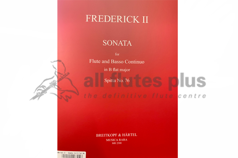 Frederick II Sonata in B Flat Major Spitta No 76-Flute and Basso Continuo