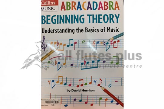 Abracadabra Beginning Theory by David Harrison-Collins Music