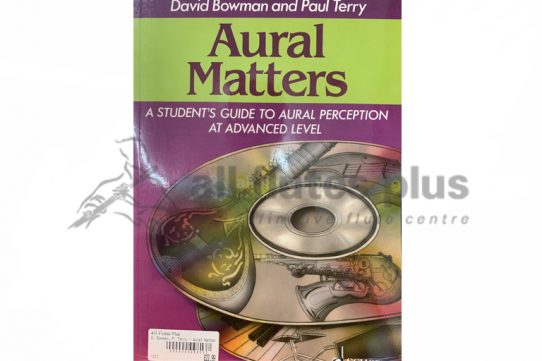 Aural Matters A Student's Guide to Aural Perception at Advanced Level with 2 CDs-Schott