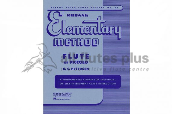 Elementary Method Flute or Piccolo-Petersen-Rubank Publications