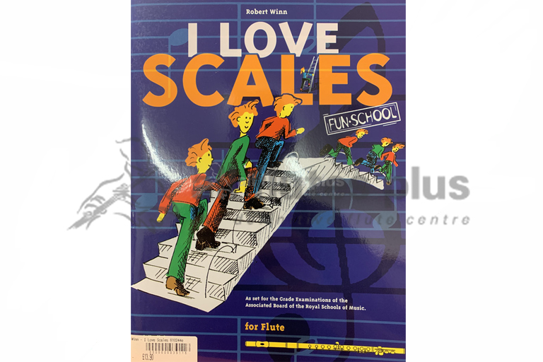 I Love Scales Fun School Flute