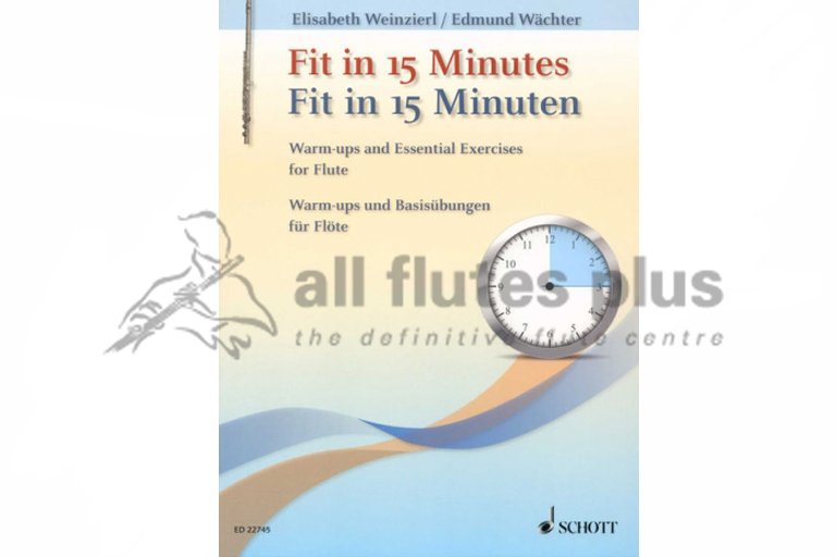 Fit in 15 Minutes for Flute