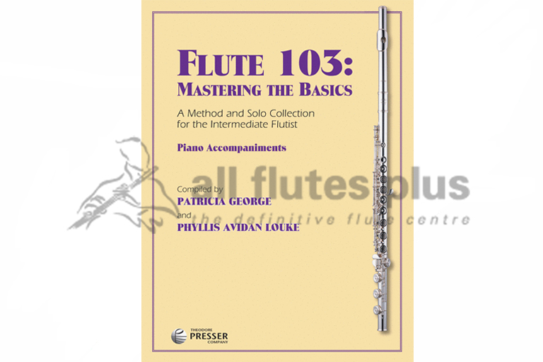 Flute 103 Mastering the Basics