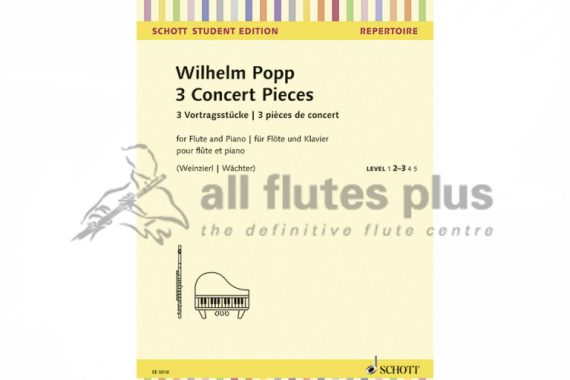 Popp 3 Concert Pieces-Flute and Piano-Schott