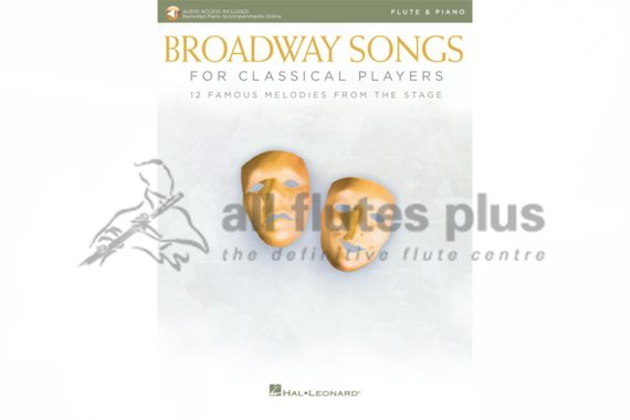 Broadway Songs for Classical Players-Flute and Piano