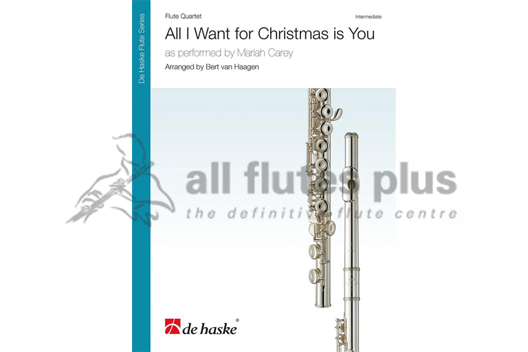 All I Want For Christmas Is You by Mariah Carey for Flute Quartet
