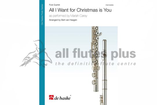 All I Want For Christmas Is You by Mariah Carey for Flute Quartet