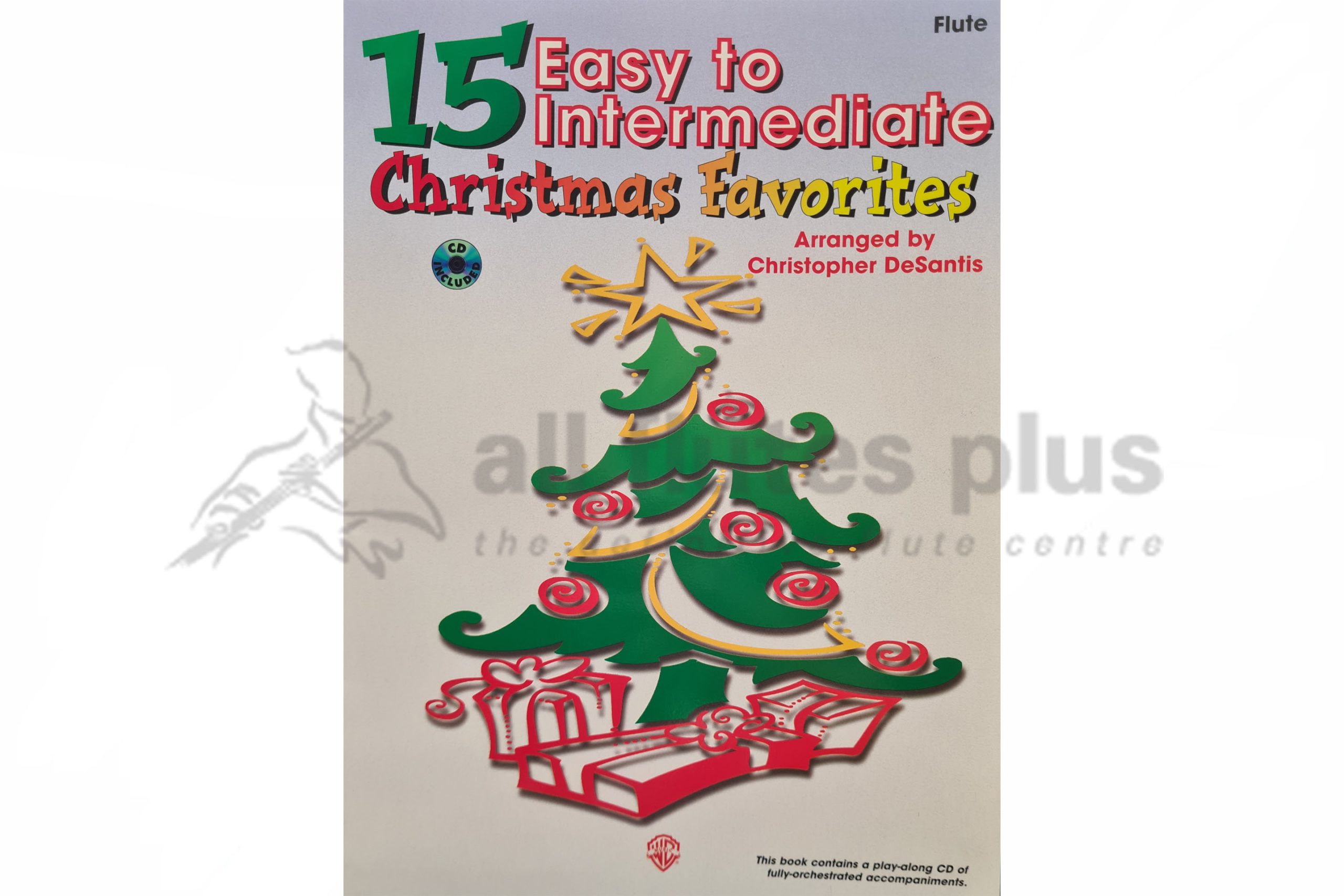 15 Easy to Intermediate Christmas Favourites-Flute and CD
