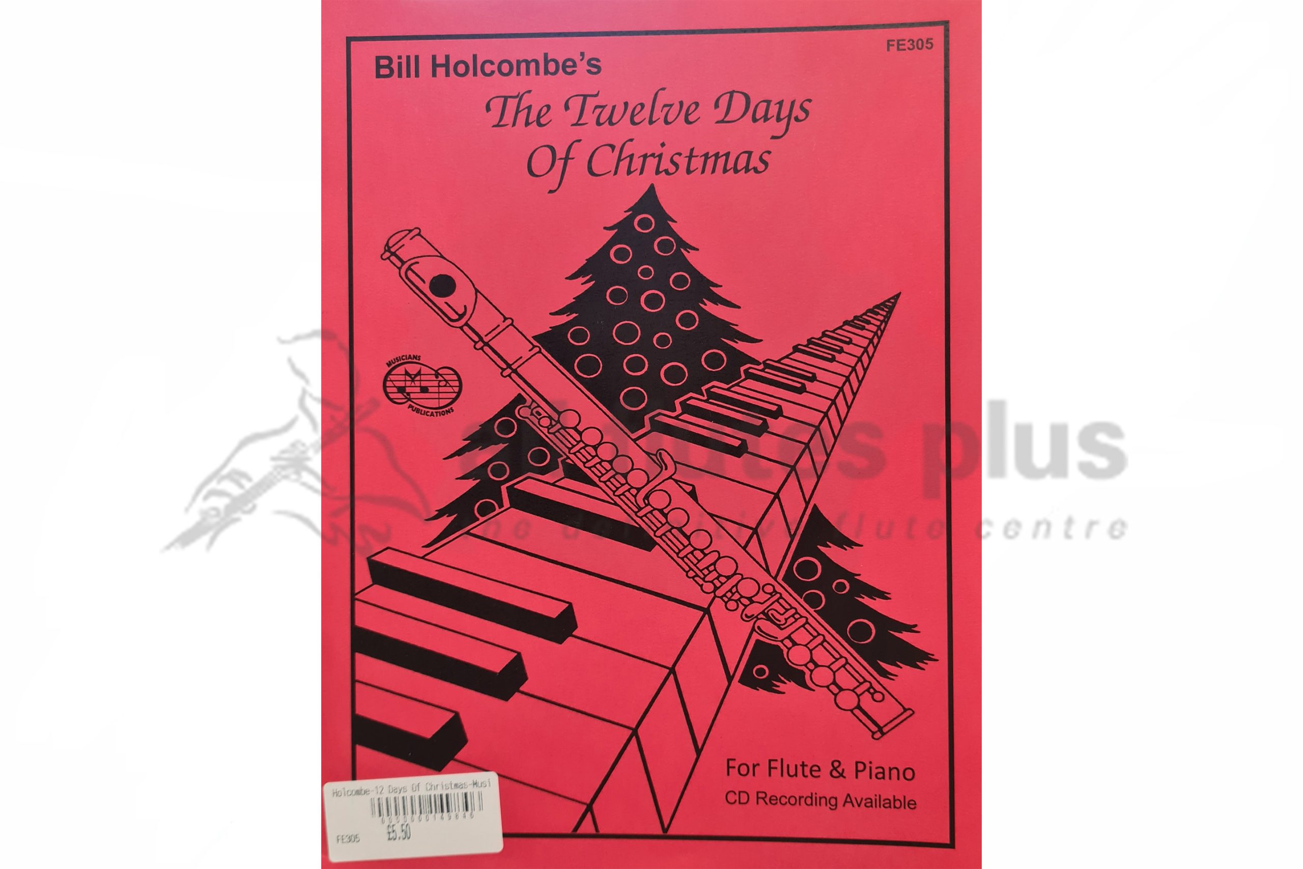 The Twelve Days of Christmas for Flute and Piano by Holcombe