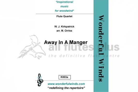 Away in A Manger for Flute Quartet