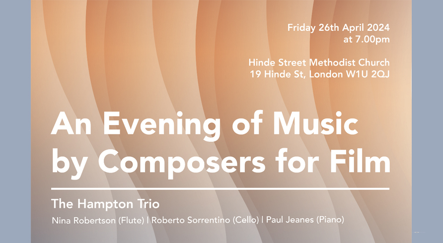 The Hampton Trio (Flute, Cello & Piano) London Concert-Nina Robertson, Roberto Sorrentino and Paul Jeanes