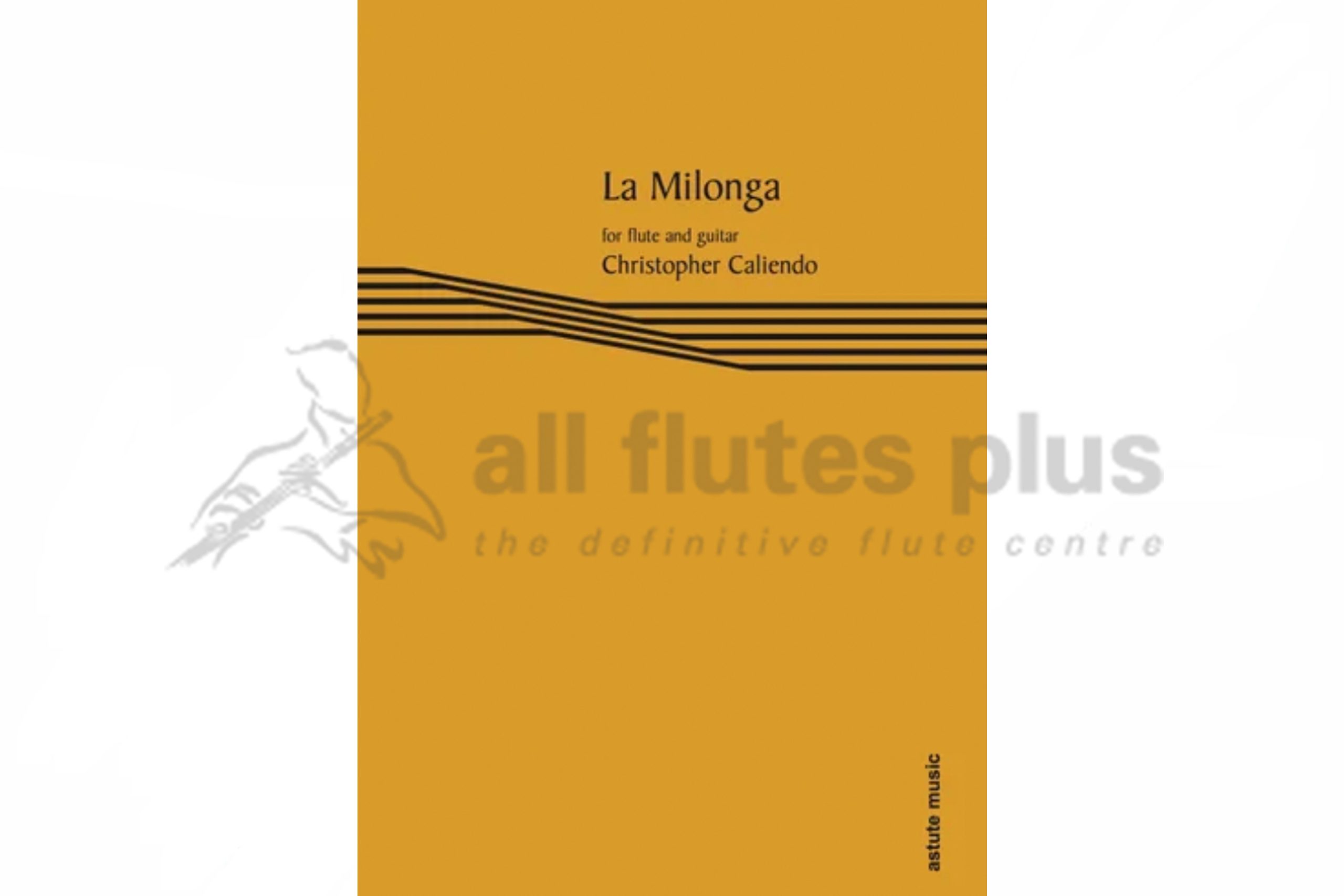 Caliendo La Milonga for Flute and Guitar